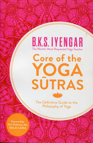 Core of the yoga sutras