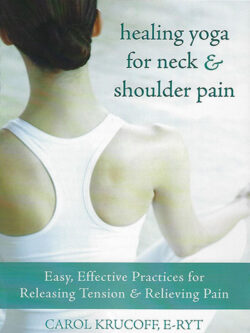 Healing Yoga for Neck/Shoulder pain