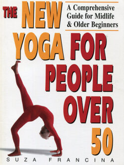 New Yoga for People Over 50, The