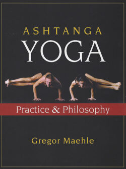 Ashtanga Yoga Practice & Philosophy