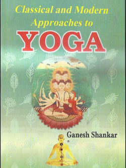 Classical and Modern approach to Yoga