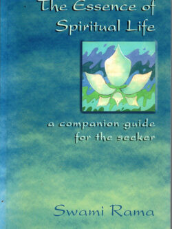Essence of spiritual life, The