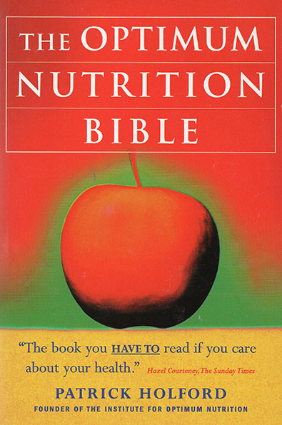 Optimum Nutrition Bible, The