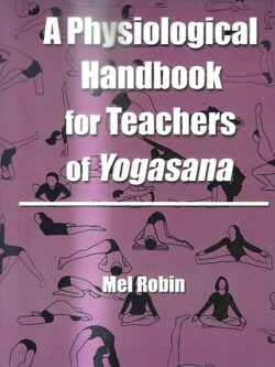 Physiological Handbook for Teachers of Yogasana, A