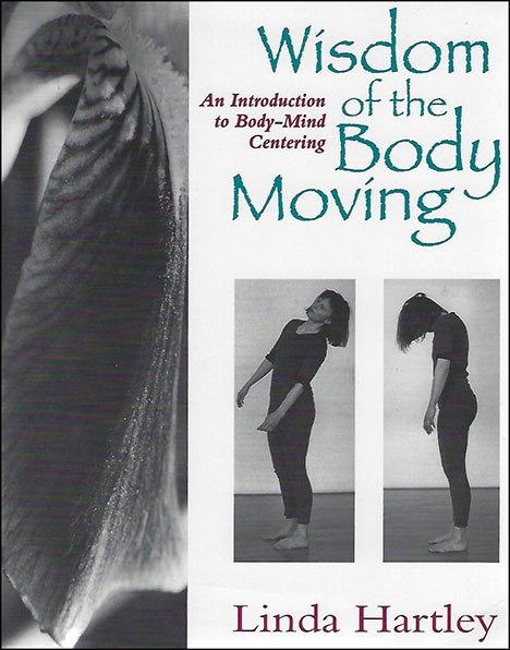 Wisdom of the Body Moving