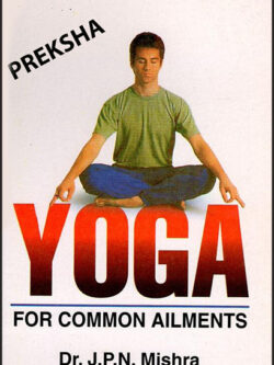 Preksa: Yoga management for common ailments