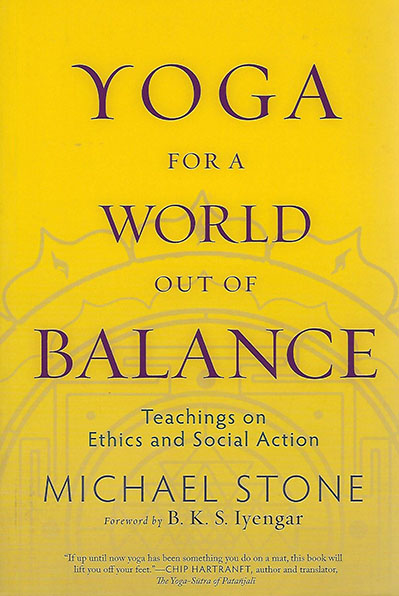 Yoga for a World out of Balance
