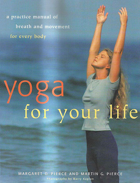Yoga for your life