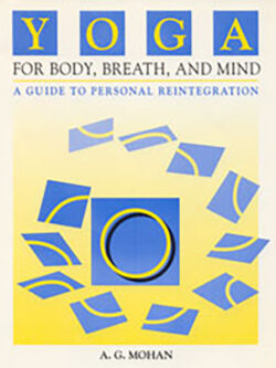 Yoga for Body, Breath and Mind