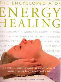 Encyclopedia of Energy Healing, The