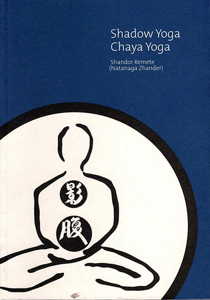 Shadow Yoga (Chaya yoga)
