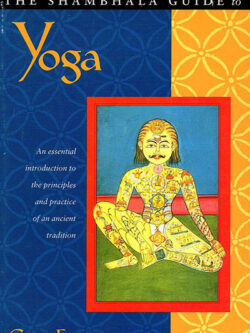 Shambhala guide to Yoga, The