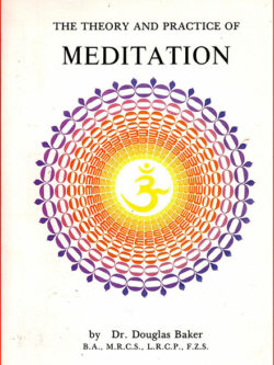 Theory and practice of Meditation, The